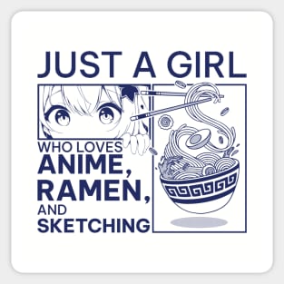 Anime-and-Ramen. Just a girl. Sticker